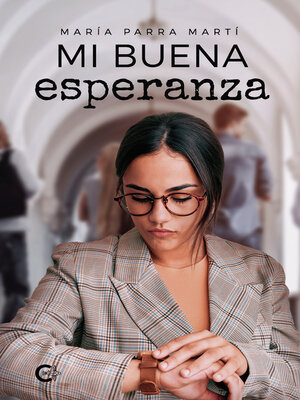 cover image of Mi buena esperanza